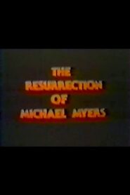 The Resurrection of Michael Myers 1987 on netflix