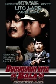 Dudurugin Kita Ng Bala Ko 1992 on netflix