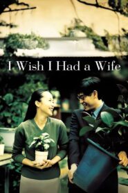 I Wish I Had a Wife 2001 on netflix