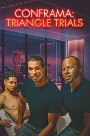 Conframa: Triangle Trials 2024 on netflix