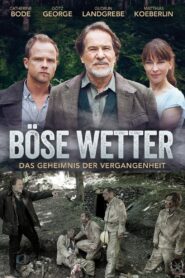 Böse Wetter – Das Geheimnis der Vergangenheit 2016 on netflix