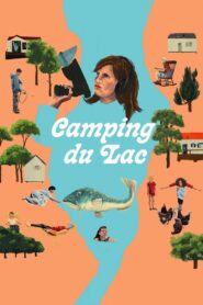 Camping du Lac 2024 on netflix