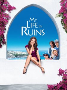 My Life in Ruins 2009 on netflix