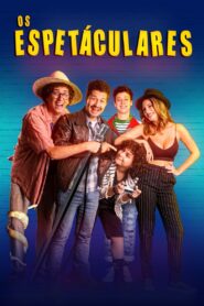 Os Espetaculares 2020 on netflix