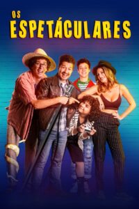 Os Espetaculares 2020 on netflix