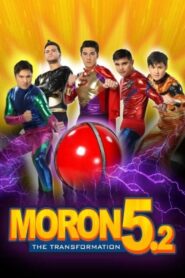 Moron 5.2: The Transformation 2014 on netflix