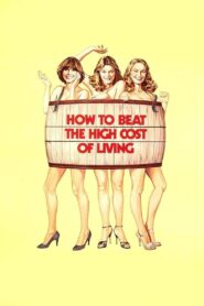 How to Beat the High Cost of Living 1980 on netflix