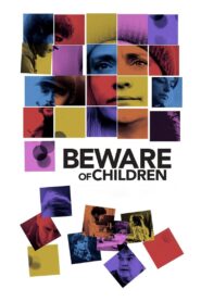 Beware of Children 2019 on netflix
