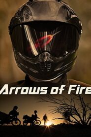 Arrows of Fire 2010 on netflix