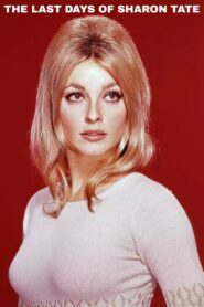 The Last Days of Sharon Tate 1999 on netflix