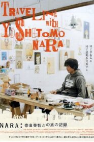 Traveling with Yoshitomo Nara 2007 on netflix