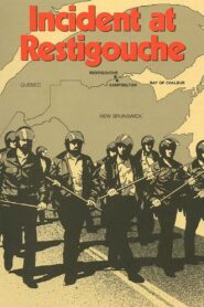 Incident at Restigouche 1984 on netflix