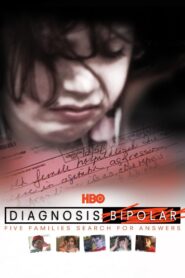Diagnosis Bipolar: Five Families Search for Answers 2010 on netflix