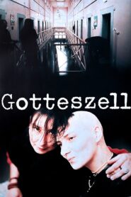 Gotteszell – Ein Frauengefängnis 2001 on netflix