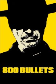 800 Bullets 2002 on netflix