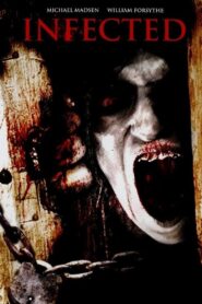 Infected 2013 on netflix