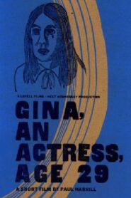 Gina, An Actress, Age 29 2001 on netflix