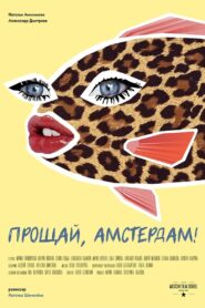 Goodbye, Amsterdam! 2019 on netflix