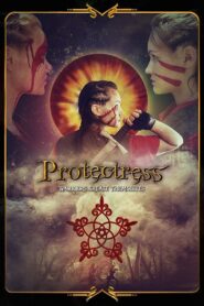 Protectress 2017 on netflix