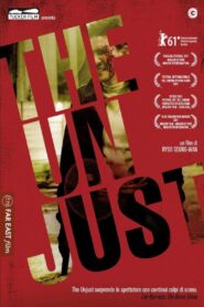 The Unjust 2010 on netflix