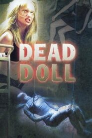 Dead Doll 2004 on netflix