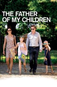 Father of My Children 2009 on netflix