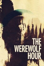The Werewolf Hour 1990 on netflix