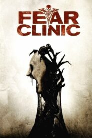 Fear Clinic 2014 on netflix