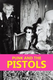 Punk and the Pistols 1995 on netflix