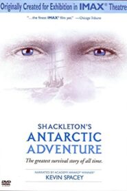 Shackleton’s Antarctic Adventure 2001 on netflix