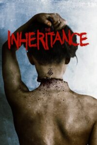 The Inheritance 2011 on netflix