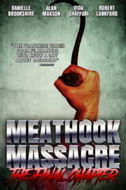 Meathook Massacre: The Final Chapter 2019 on netflix