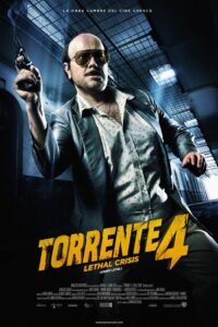 Torrente 4: Lethal crisis 2011 on netflix