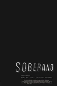 Soberano 2005 on netflix