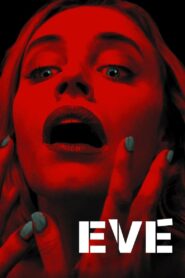 Eve 2019 on netflix
