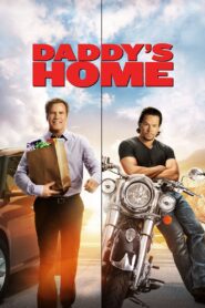 Daddy’s Home 2015 on netflix