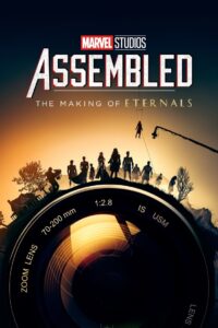 Marvel Studios Assembled: The Making of Eternals 2022 on netflix