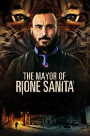 The Mayor of Rione Sanità 2019 on netflix