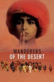 Wanderers of the Desert 1986 on netflix