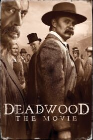 Deadwood: The Movie 2019 on netflix
