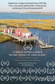A World Within a World: The Bay Houses of Long Island 2020 on netflix
