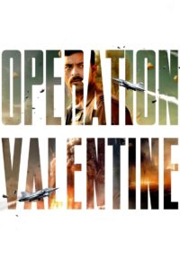 Operation Valentine 2024 on netflix