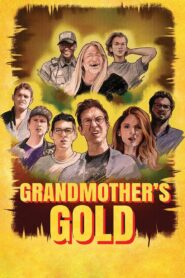 Grandmother’s Gold 2018 on netflix