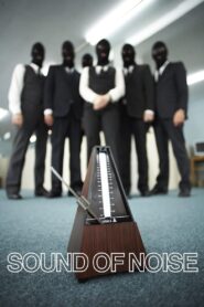 Sound of Noise 2010 on netflix