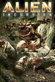 Alien Incursion 2006 on netflix
