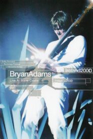 Bryan Adams: Live at Slane Castle 2001 on netflix