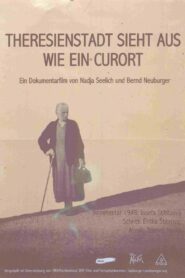 Theresienstadt sieht aus wie ein Curort 1997 on netflix