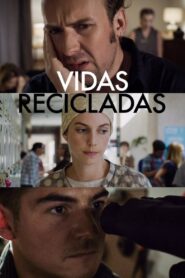 Vidas recicladas 2021 on netflix