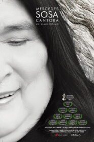Mercedes Sosa, Cantora un viaje íntimo 2009 on netflix