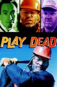 Play Dead 2009 on netflix